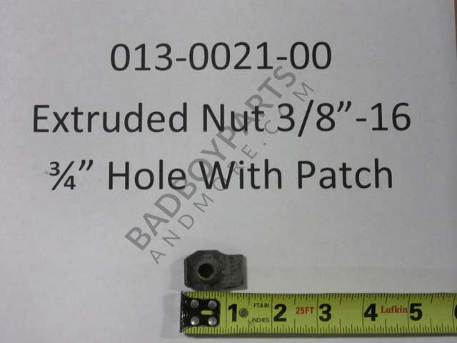 013-0021-00 - Extruded Nut 3/8