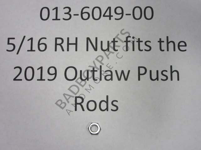 013-6049-00 - 5/16 RH Nut fits the 2019-2021 Outlaw Push Rods