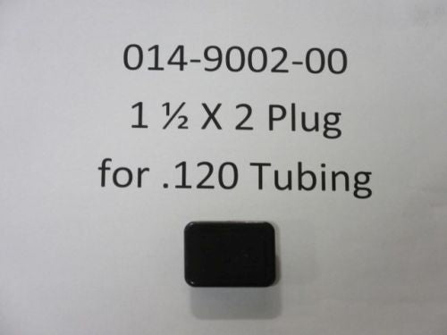 014-9002-00 - 1 1/2 X 2 Plug For .120 Tubing - Bad Boy Parts & More
