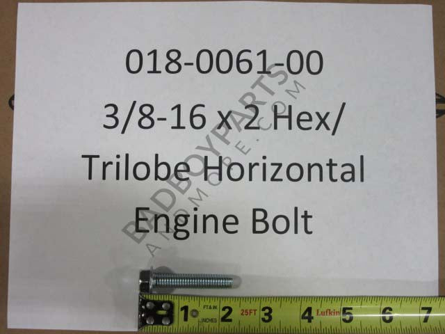 018-0061-00 - 3/8-16 x 2 Hex/ Trilobe Horizontal Engine Bolt