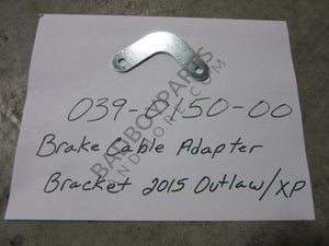 039-0150-00 - Brake Cable Adapter Bracket2015 Outlaws/XP