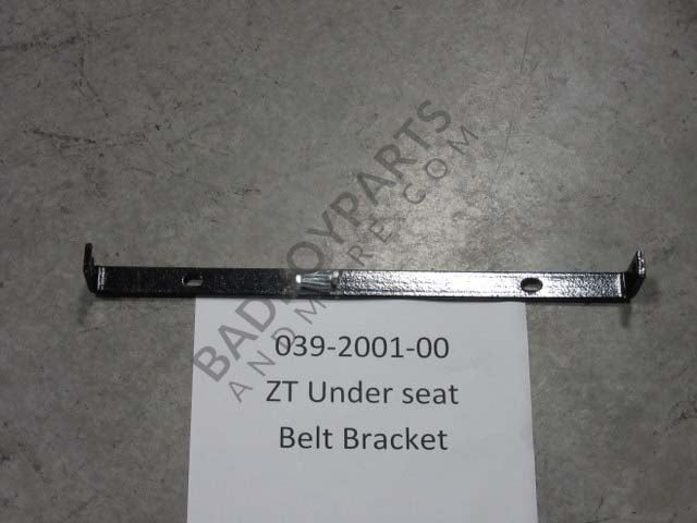 039-2001-00 - ZT Under Seat Belt Bracket