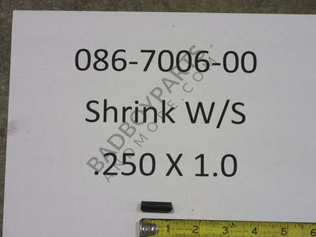 086-7006-00 - Shrink W/S .250 x 1.0