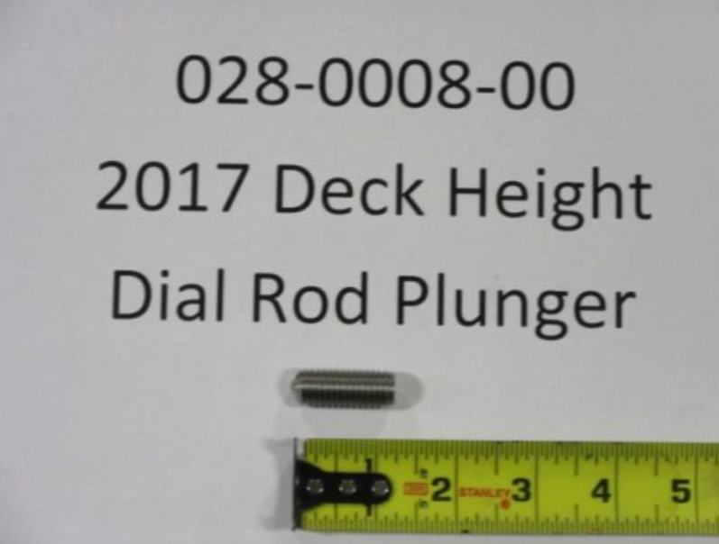 028-0008-00 - Deck Height Dial Rod Plunger