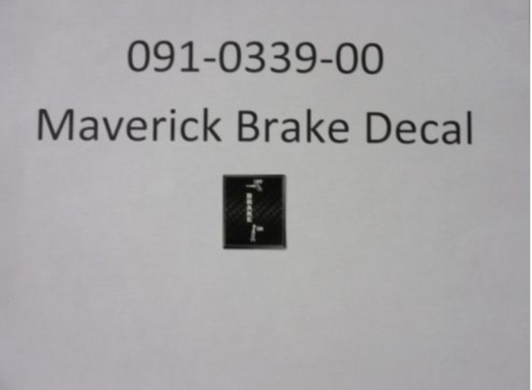 091-0339-00 - Maverick Brake Decal