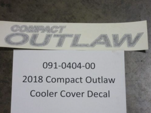 091-0404-00 - 2018 Compact Outlaw Cooler Cover Decal